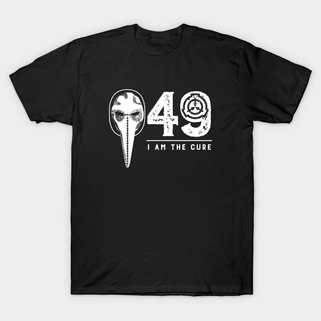 SCP-049 Plague Doctor I Am The Cure T-Shirt by Opal Sky Studio